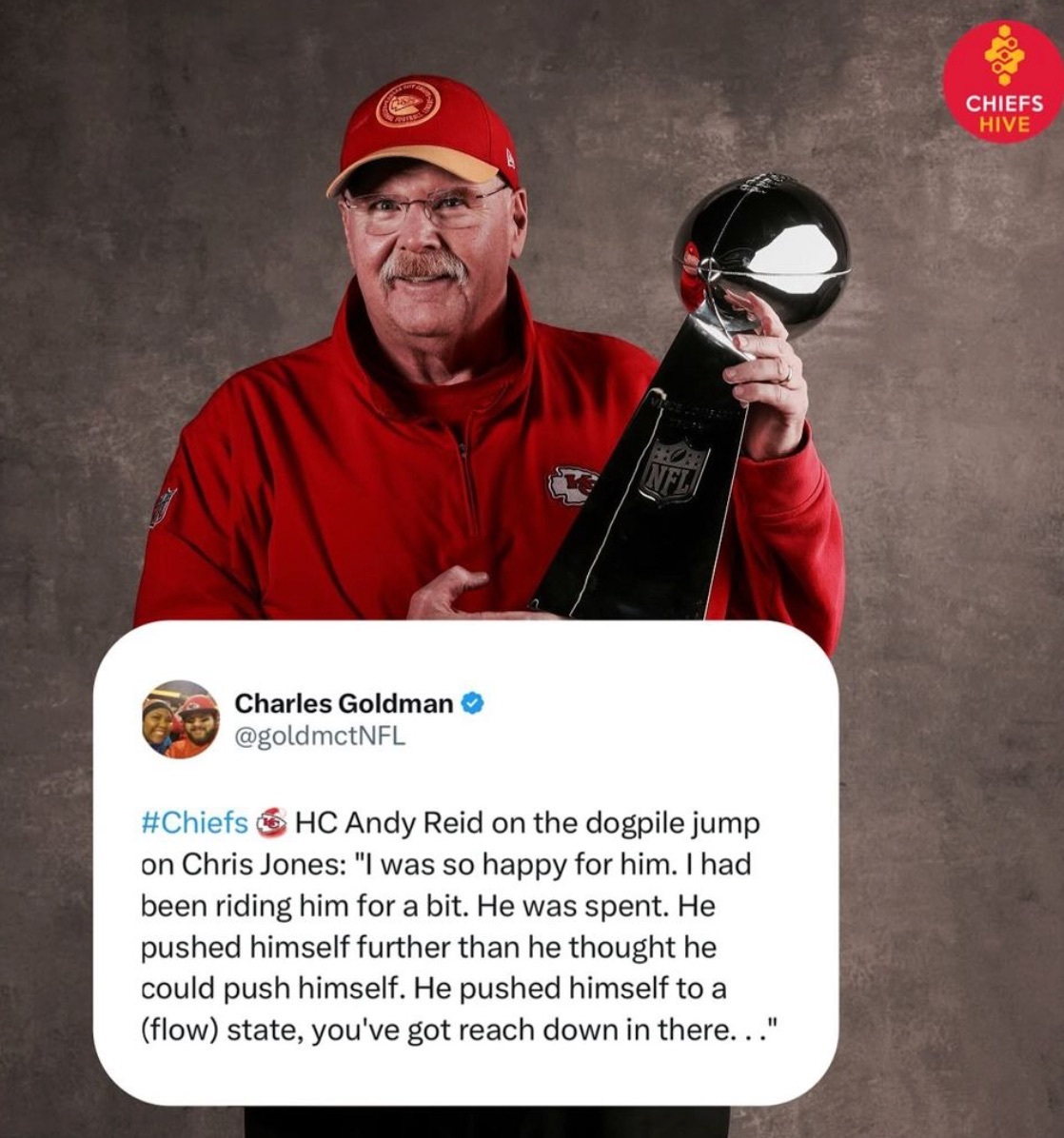 A photo of Kansas City Chief's head coach Andy Reid holding a trophy, with a Tweet overlaid that reads, "HC Andy Reid on the dogpile jump on Chris Jones: "I was so happy for him. I had been riding him for a bit. He was spent. He pushed himself further than he thought he could push himself. He pushed himself to a Flow State, you've gotta reach down in there..."