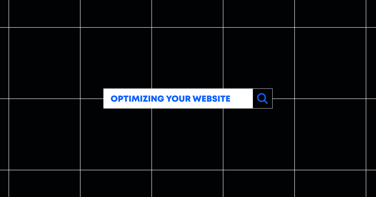 A simple black graphic with a search box in the middle and words that read, "Optimizing your Website."